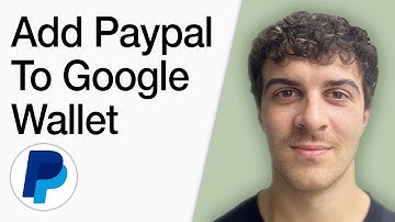 How To Add Paypal To Google Wallet (Easy Method) (Full 2025 Guide)