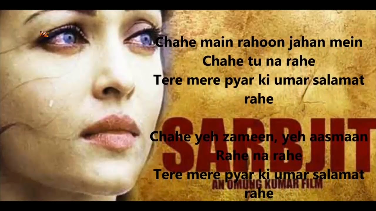 SALAMAT Songs LYRICS Sarbjit Arijit Singh, Tulsi Kumar Ft. DK
