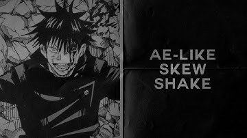 ae-like skew shake | videostar.