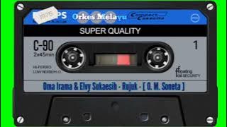 Oma Irama & Elvy Sukaesih - Rujuk - [ O. M. Soneta ]