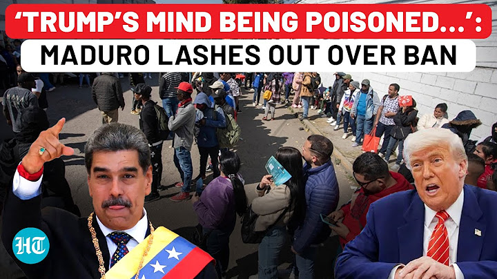 Maduro Fumes At U.S. Over Entry Ban On Venezuelans; ‘You’re Being Fooled, Mind Being Poisoned…’