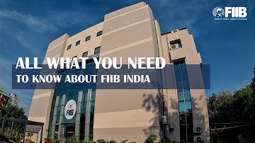 Everything You Need to Know About FIIB India | Your Path to Success