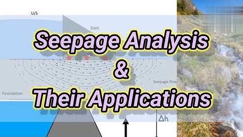 Seepage Analysis || Seepage Flow || Their Applications || Geotechnical Engineering || Shiwani Jha