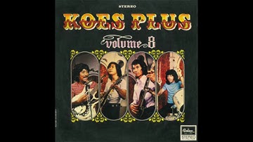 Koes Plus - Buat Apa Susah