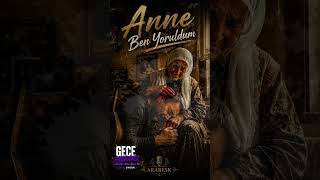Anne Ben Yoruldum