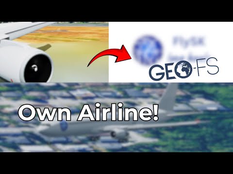 My OWN GeoFS Airline! | B767 Trailer