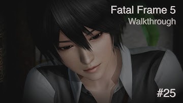 Fatal Frame 5: Oracle of the Sodden Raven Walkthrough Part 25