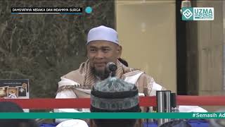 DAHSYATNYA NERAKA INDAHNYA SURGA bagian1 - UST ZULKIFLI MUHAMMAD ALI, LC , MA