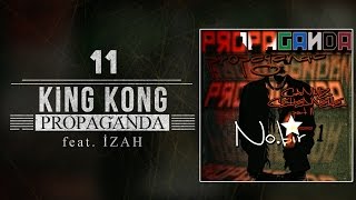 11. No.1 feat. İzah - King Kong Resimi