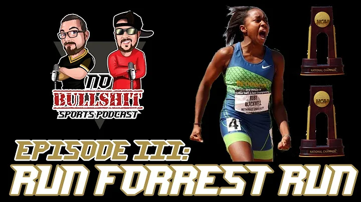 Episode III: Run Forrest Run