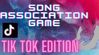 SONG ASSOCIATION GAME: TIKTOK EDITION