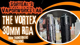 The Vortex 30mm RDA!
