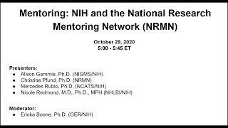 Mentoring: NIH and the National Research Mentoring Network (NRMN)