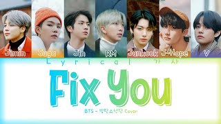 BTS Fix You(cover) lyrics[original - Cold Play] Colour coded lyrics(han/rom/eng)가사 | Lyrical 가사