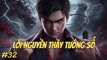 Thầy Tướng Số Và Lời Nguyền Bí Ẩn | Phần 32
