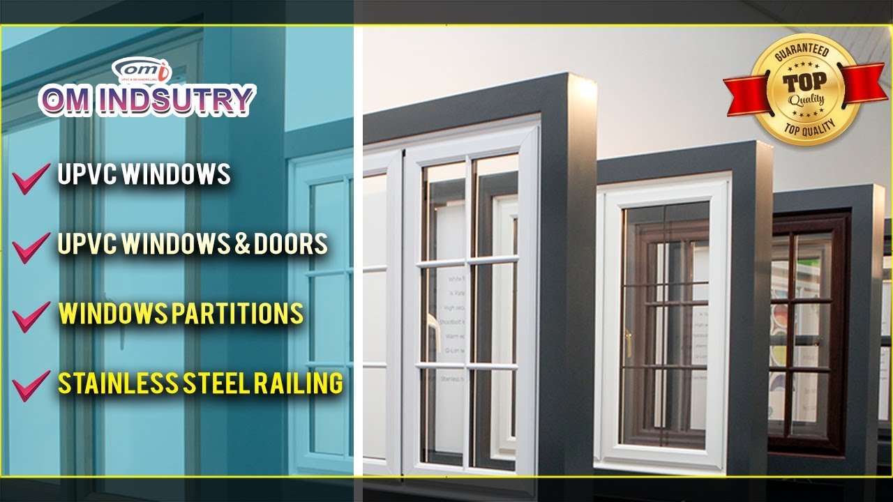 OM Industry in Chennai UPVC Windows & Doors Windows