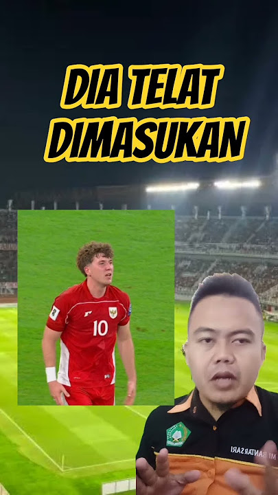 SALAH SATU PENYEBAB KEKALAHAN TIMNAS INDONESIA DARI ARAB SAUDI TADI MALAM : OLE TELAT DIMASUKKAN