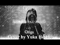 【♯129】rise ／Origa cover by 星魚有香【攻殻機動隊 S.A.C. 2nd GIG OP】