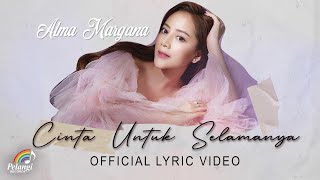 Alma Margana - Cinta Untuk Selamanya