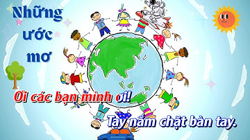 Những ước mơ karaoke - Lớp 6. Kết nối tri thức