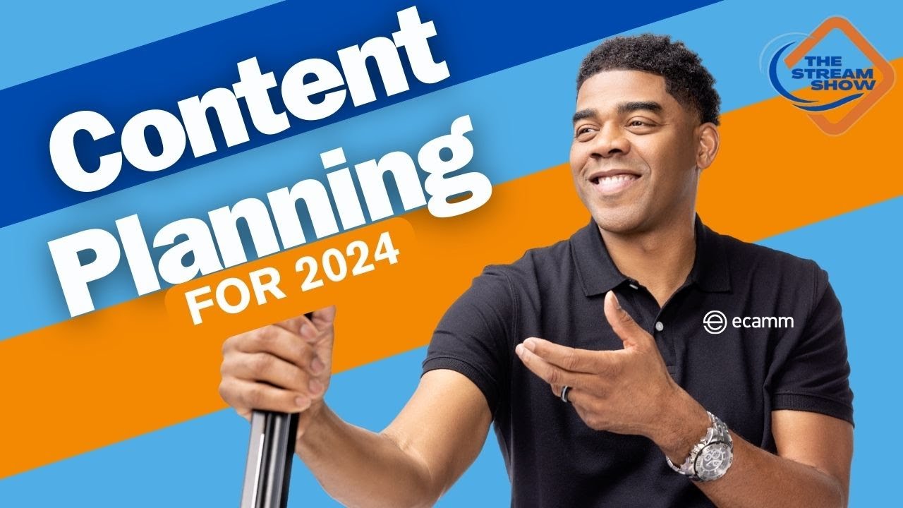 How to Plan Content For 2024  | The Stream Show
