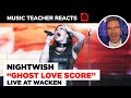 Music Teacher REACTS TO Nightwish "Ghost Love Score" | Music Teacher | Music Shed #101