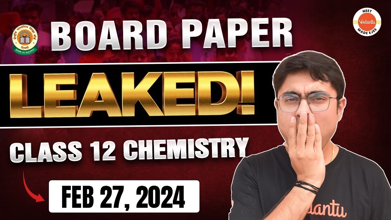 Class 12th Chemistry 27th Feb, 2024 Paper Leak YouTube