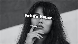 Best Future House┃Top Of Charts &amp; Deep Electro┃Dance Music ♫♫♫