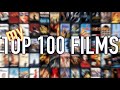 My Top 100 Films