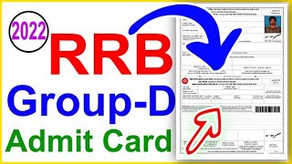 Group d admit card 2022 | Railway Exam date 2022 | RRB GROUP D Admit Card