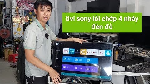 Sữa lỗi sony c4 mất boot bấm đèn đỏ năm 2024