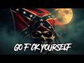 GO F*CK YOURSELF 💀 Dirty Country Rap | Outlaw Attitude Song