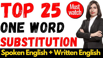 Top 25 One-Word substitution | One Word Substitution in English | One Word Substitution for SSC CGL