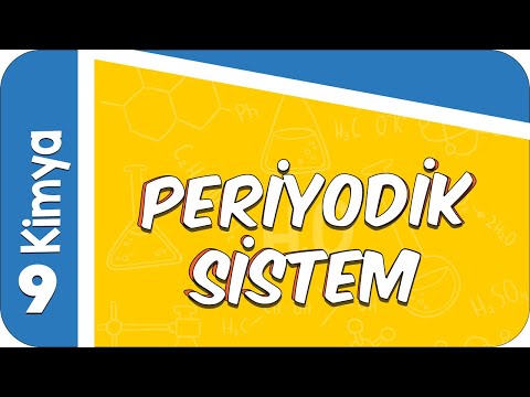 9. Sınıf Kimya: Periyodik Sistem #2022