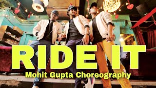 Ride It - Jay Sean Dance Cover Mohit Gupta Choreography