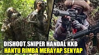 TAK CIUT DISHOOT SNIPER HANDAL KKB,TIM HANTU RIMBA MERAYAP SENYAP.