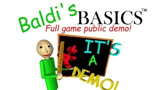 Baldi's Basics - Full Game Early Demo