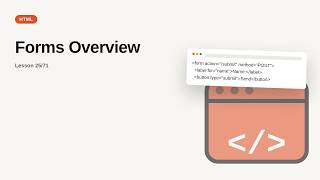 HTML Series: Forms Overview