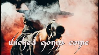 Video thumbnail of "Blues Saraceno - Wicked Gonna Come"