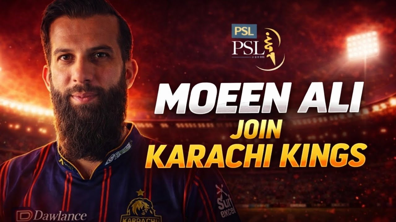 Moeen Ali Joins Karachi Kings | Welcome to Kings Squad ✈️🔥 | PSL 2026 Big Signing Update