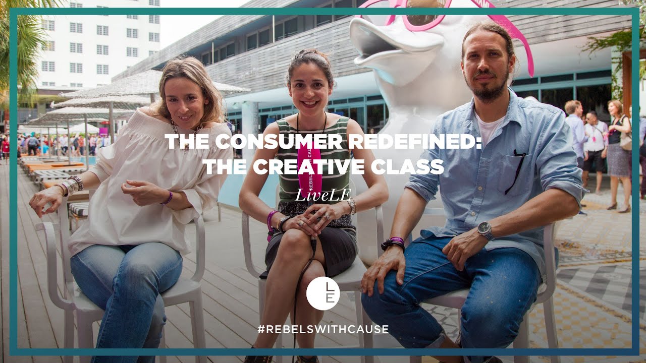 LE 2016 - LE LABS -  THE CONSUMER REDEFINED: THE CREATIVE CLASS