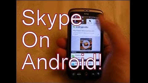 Skype App On Android (HTC Desire Google Android Smart-Phone)