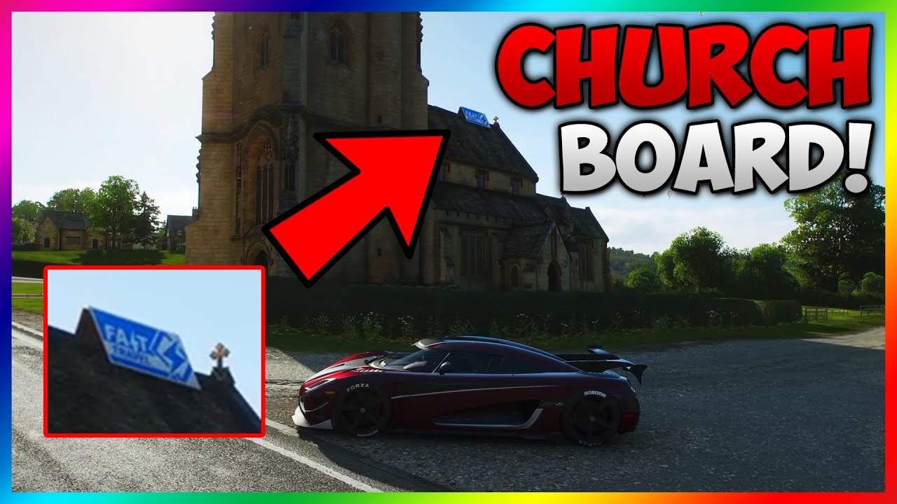 forza 4 fast travel board on church