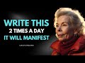 Louise hay write it down  everything you wrote will come true  law of attraction
