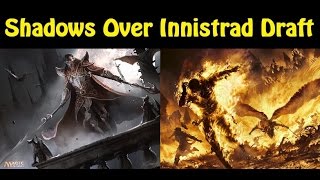 Shadows Over Innistrad Draft #1 - Drafting