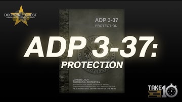 Take 10: ADP 3-37 Protection