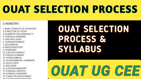 OUAT SELECTION PROCESS & OUAT SYLLABUS | OUAT TOTAL INFORMATION||OUAT|| Soumyaranjan