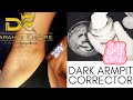 Let's Make Our Dark Armpit Corrector