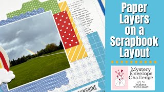 Paper Layers on a Scrapbook Layout | Mystery Envelope Challenge