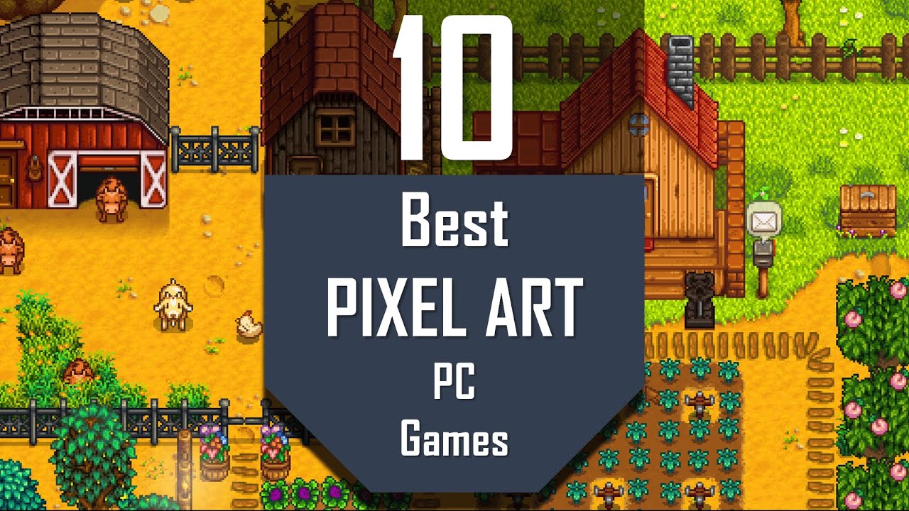 Pixel Games For Pc - These games include browser games for both your